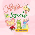 Insects Coloring Pages A-Z: Kids Alphabet Activity (PDF Download)