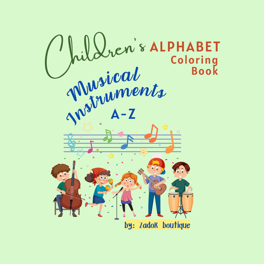 Musical Instruments Coloring Pages A-Z: Children's Education (PDF)